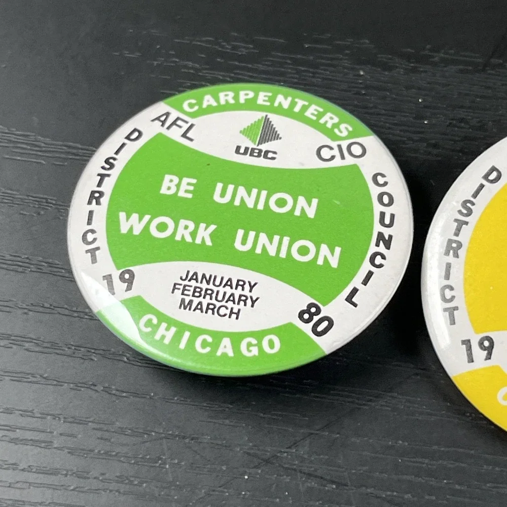Chicago Carpenters District Council‎ 1980 Pushback Pin